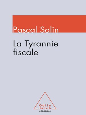 cover image of La Tyrannie fiscale